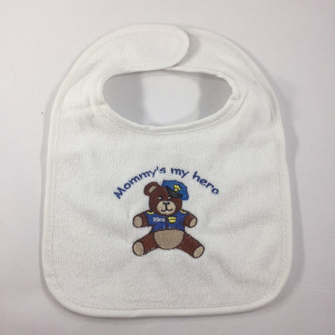 White Baby Bib, with an Embroidered Teddy Bear and the words "Mommy's My Hero"
