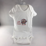Baby Onsie for age 3-6mos.  Embroidered Birdy and the words "I Don't Have to be Good... I'm Cute"