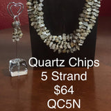 Necklace, Multiple strand quartz chip necklace.